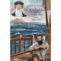 De moedige Schot, J. Bout/ N.J. Spaan